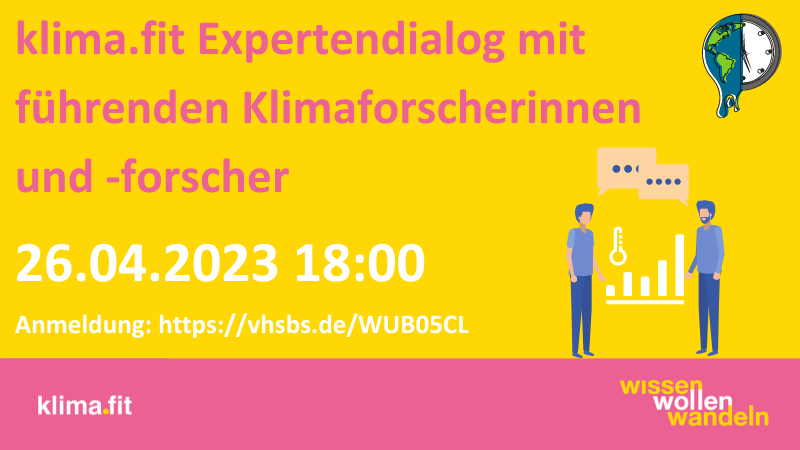 klima.fit Expertendialog mit führenden Klimaforscherinnen und -forscher